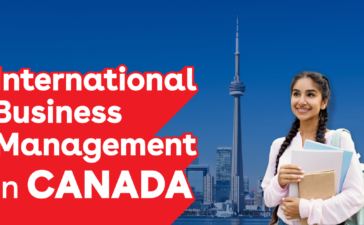 Why Do International Students Prefer To Pursue Business Management In Canada?