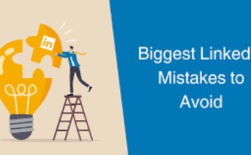 Biggest Mistakes People Make With Their LinkedIn Profiles